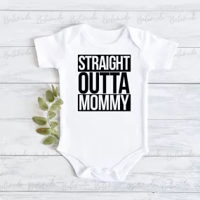 Straight Outta Mommy Bodysuit